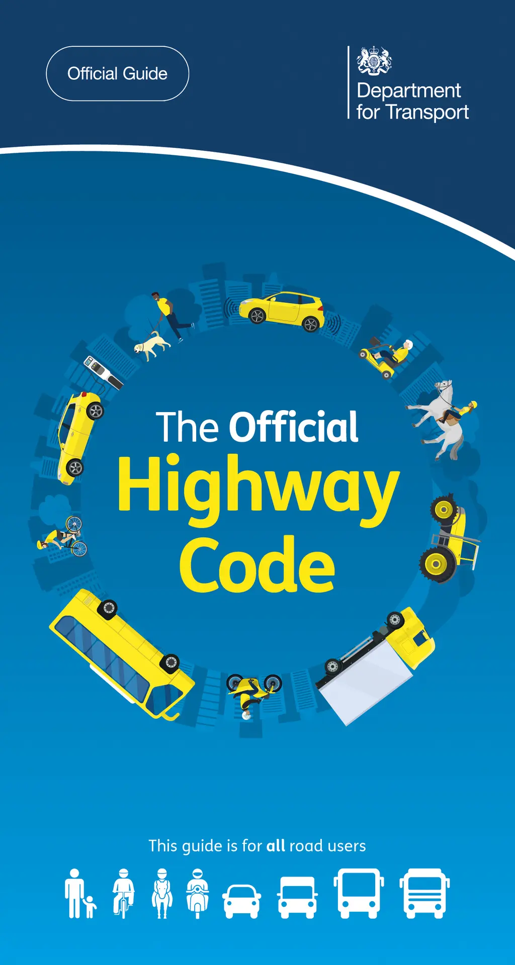The official highway code – Driver & Vehicle Standards Agency The official highway code – Driver & Vehicle Standards Agency