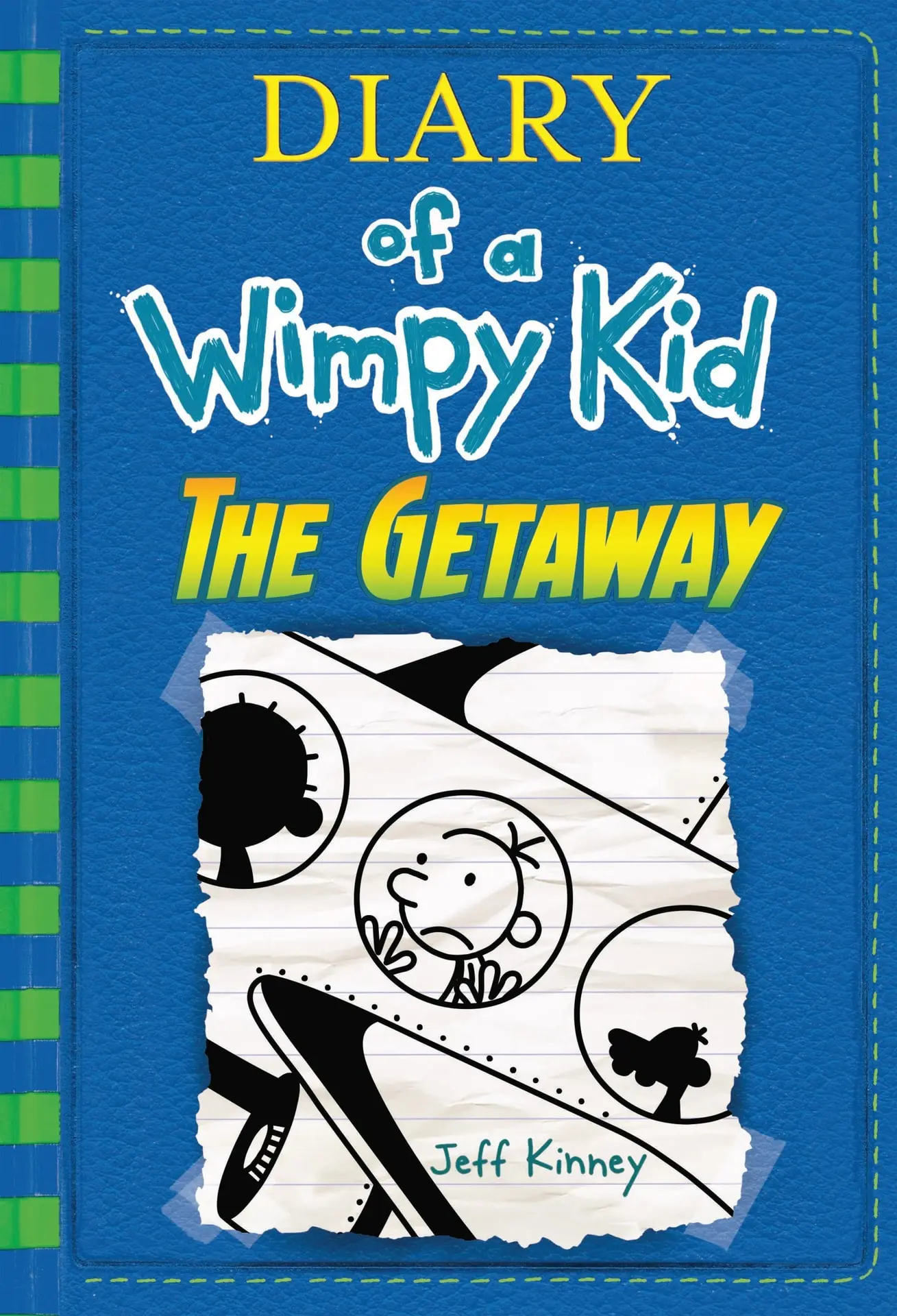 The Getaway (Diary of a Wimpy Kid #12) (Volume 12) - JeffKinney 1 The Getaway (Diary of a Wimpy Kid #12) (Volume 12)