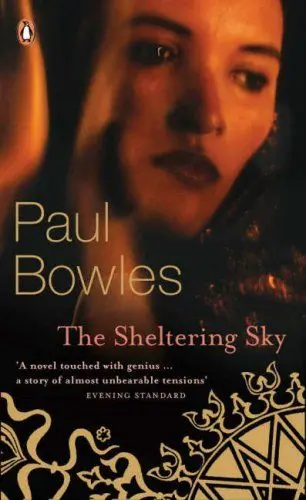 The Sheltering Sky – Paul Bowles