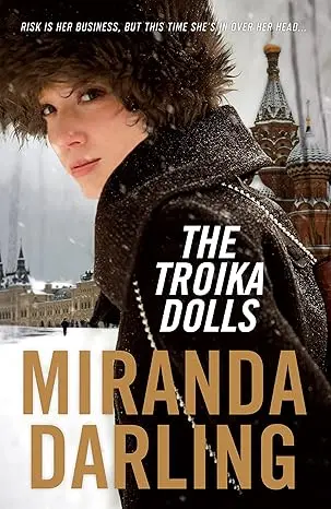 The Troika Dolls – Miranda Darling