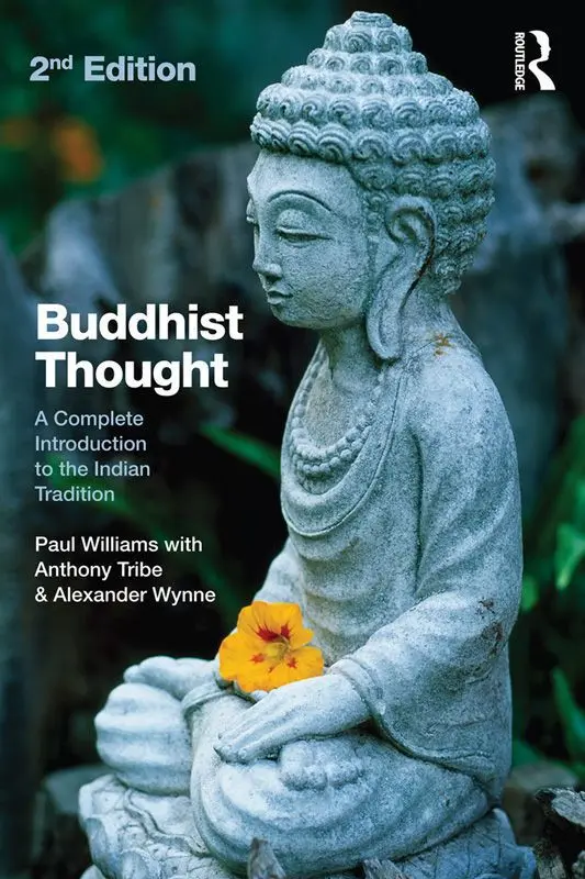 Buddhist Thought – Alexander Wynne