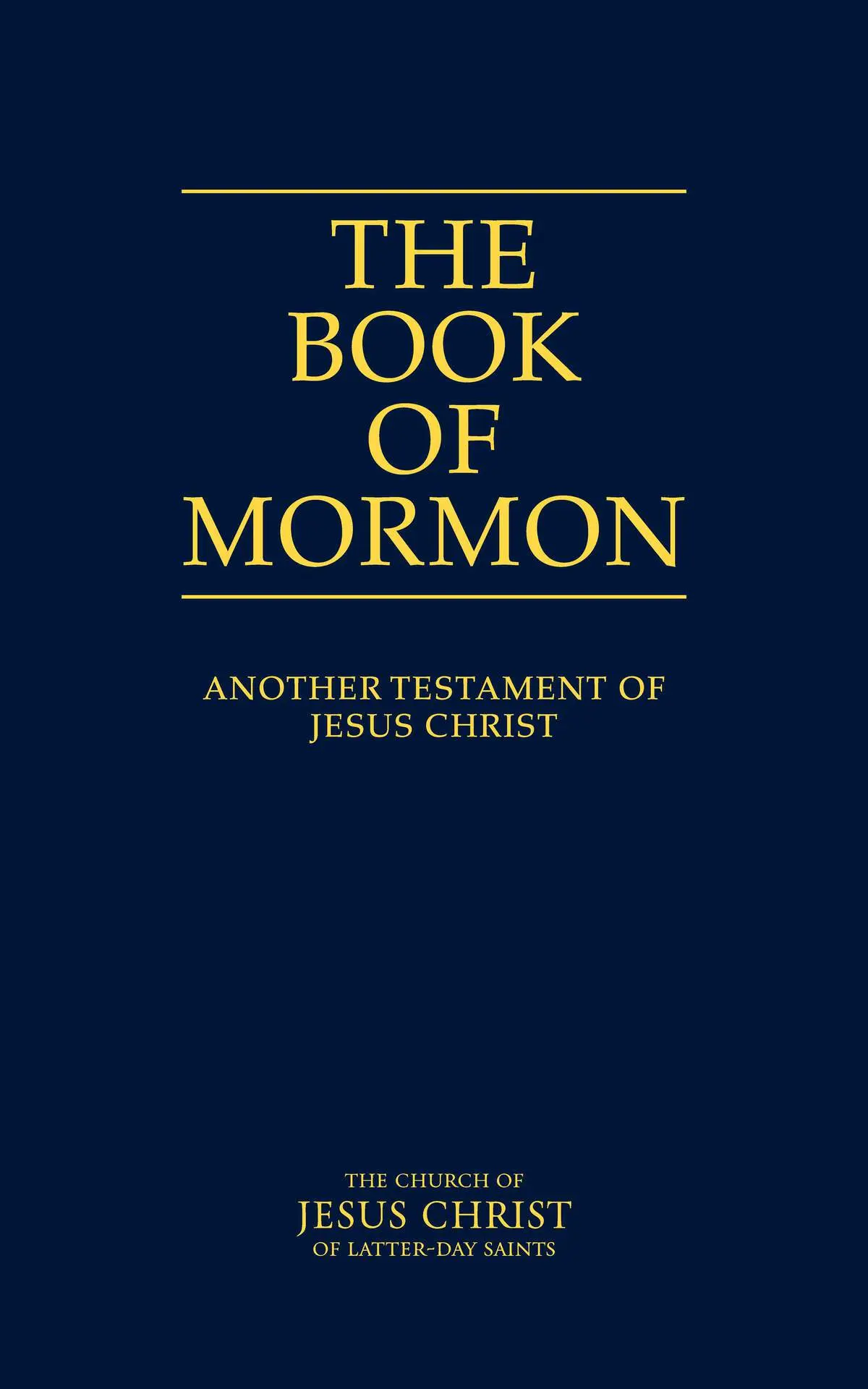 The Book of Mormon: Another Testament of Jesus Christ – The Church of Jesus Christ of Latter-day Saints