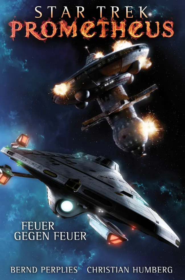 Star Trek – Prometheus 1: Feuer gegen Feuer (German Edition) – Christian Humberg