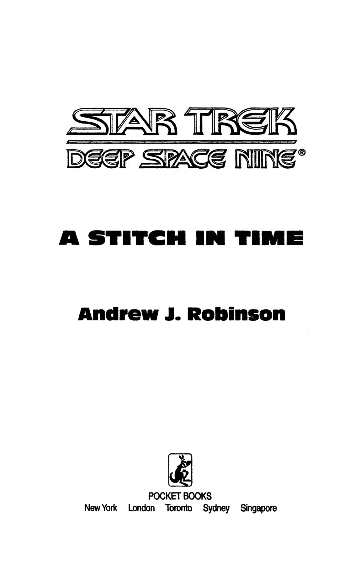 A Stitch in Time (Star Trek: Deep Space Nine Book 27) – Andrew J. Robinson