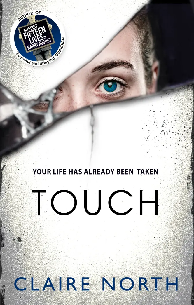 Touch – Claire North