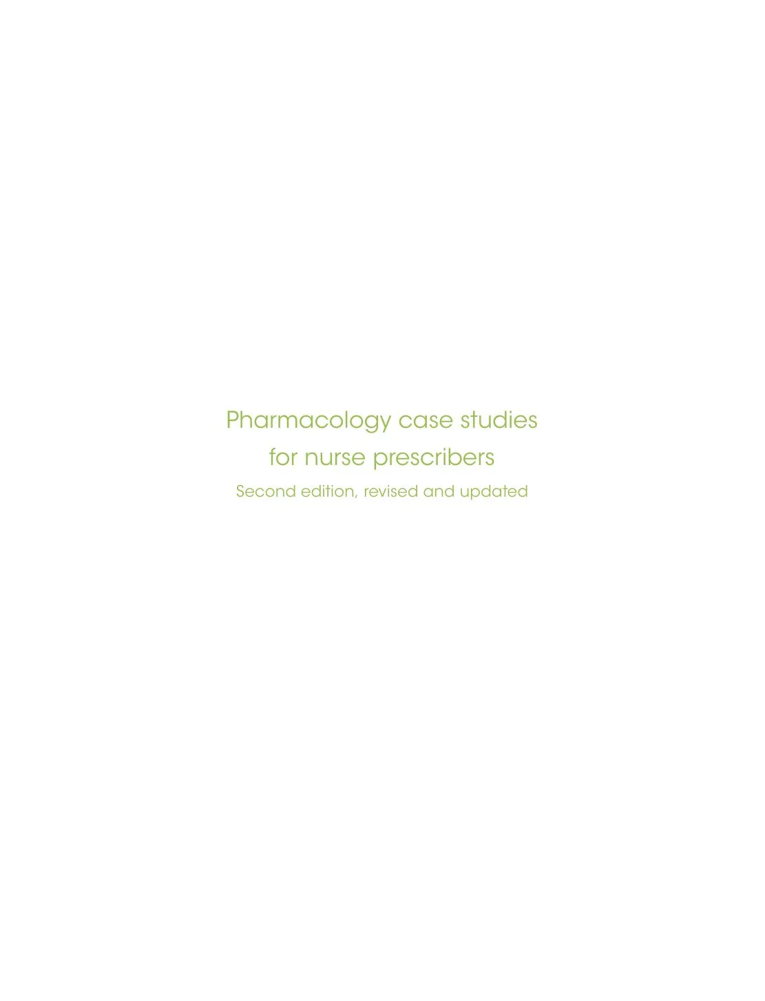 Pharmacology Case Studies for Nurse Prescribers