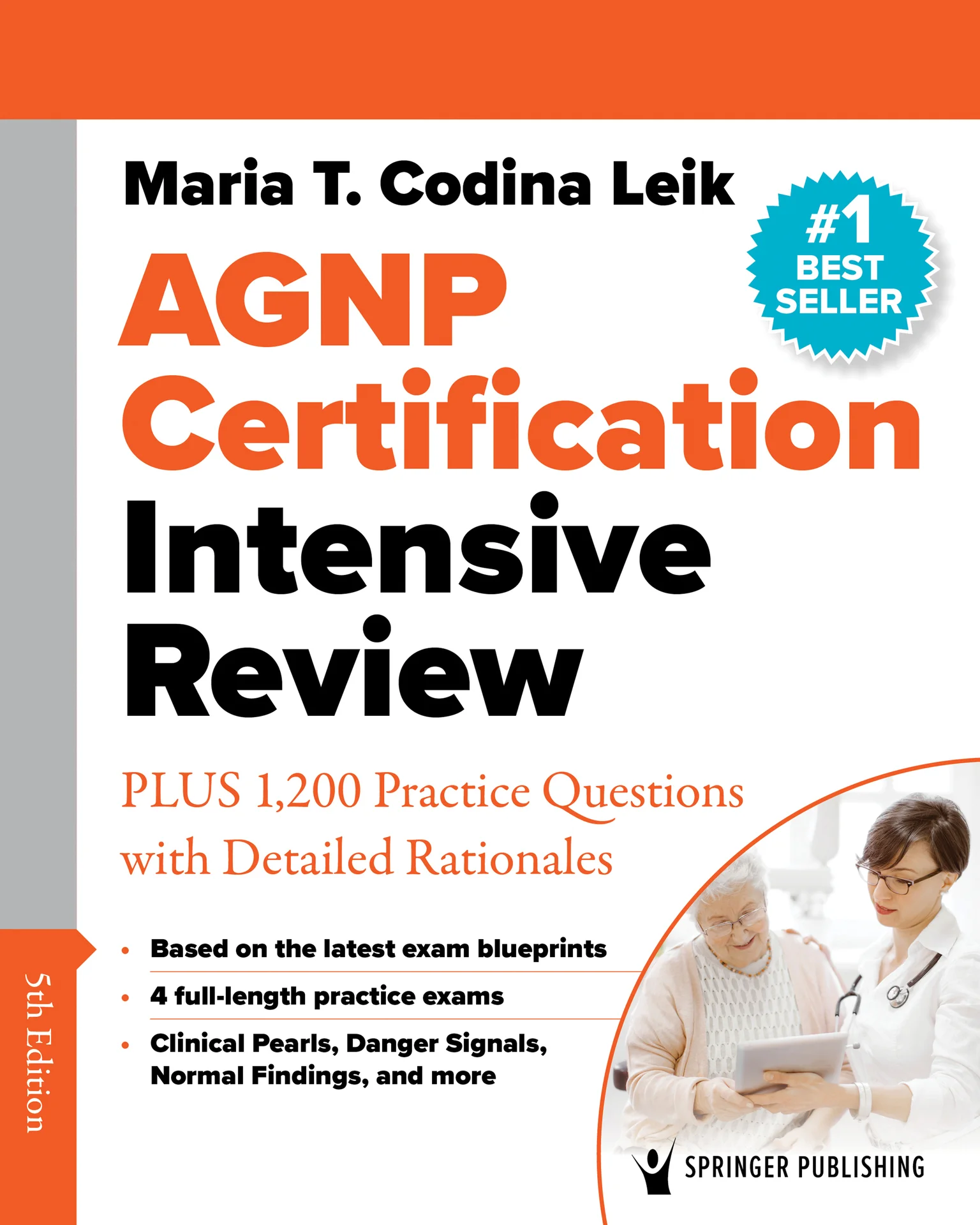 AGNP Certification Intensive Review – Codina Leik, Maria T., MSN, ARNP, FNP-C, FNP-BC, AGPCNP-BC
